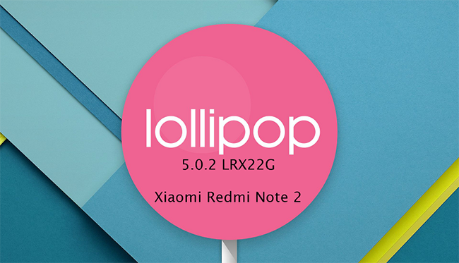 Xiaomi Redmi Note 2 AOSP 5.0.2