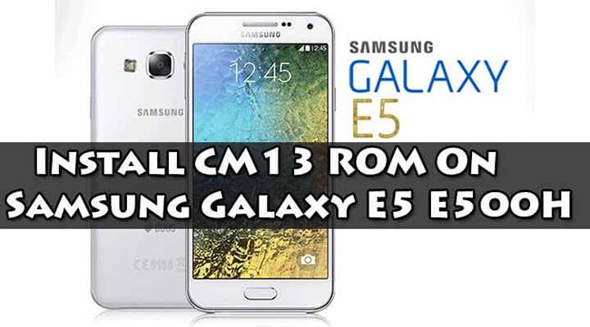 CM 13 Samsung Galaxy E5