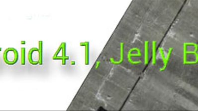 Novedades en Android Jelly Bean