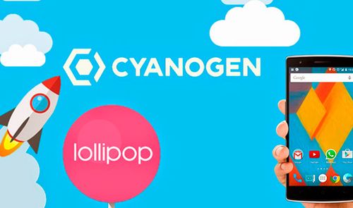 CyanogenMod 12.1 basado en Android 5.1 Lollipop.