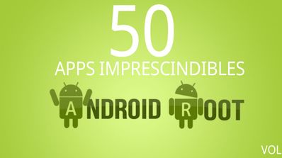 apps-imprescindibles-android-root