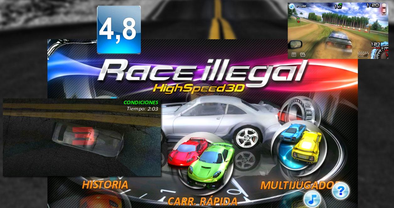 Juego Race Illegal: High Speed