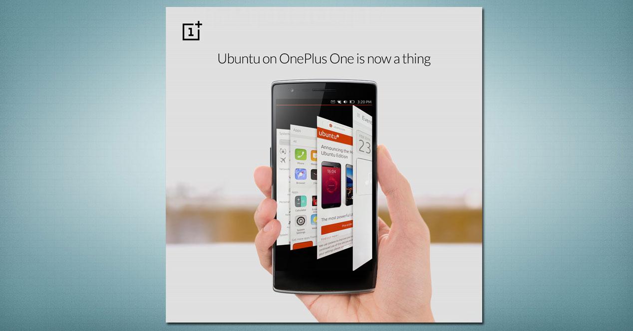 OnePlus One con Ubuntu os en mano