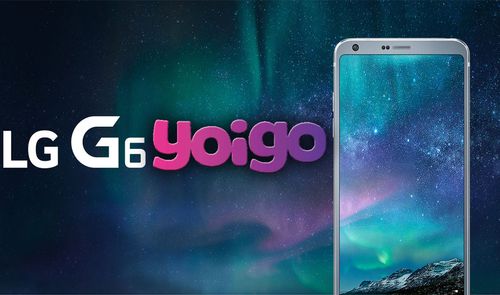 LG G6 con Yoigo