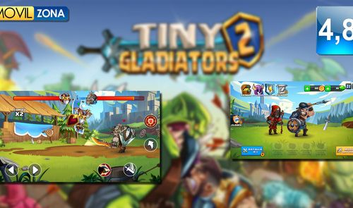 Juego Tiny Gladiators 2