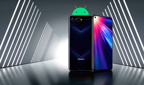 Honor View 20 y Android 10