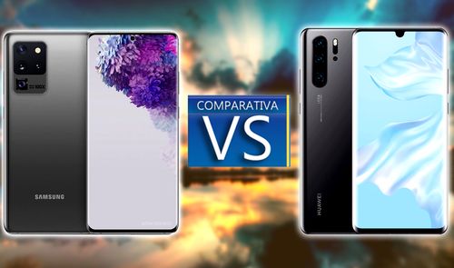 comparativa samsung galaxy s20 ultra vs huawei p30 pro