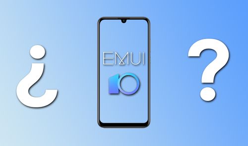 móviles actualizacion emui 10