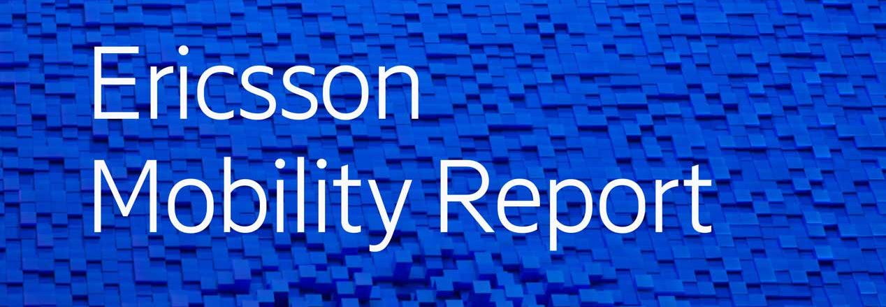 Ericsson Mobility Report