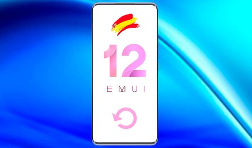 actualización huawei emui 12 españa