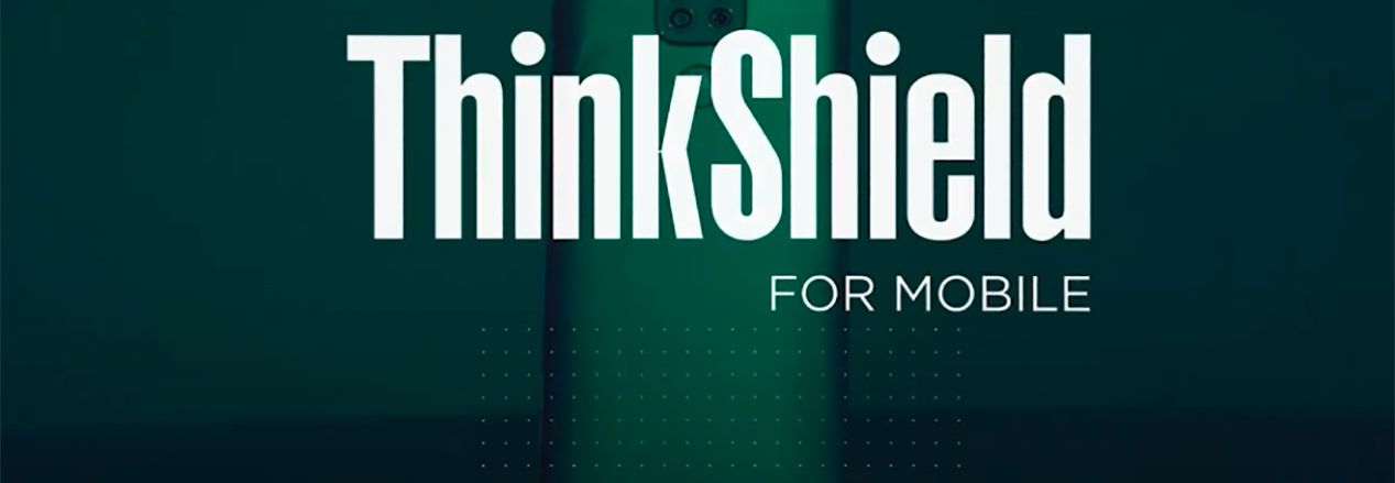 ThinkShield