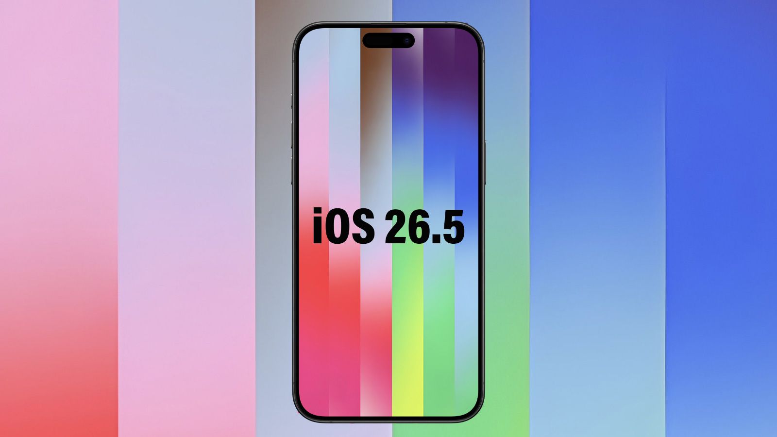 iPhone con el texto iOS 26.5 sobre un fondo de barras verticales de colores pastel difuminados.