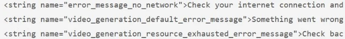 Fragmento de código en formato XML con mensajes de error relacionados con la generación de vídeo en Android.