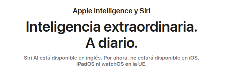 Texto informativo sobre la disponibilidad de Apple Intelligence y Siri en la Unión Europea.