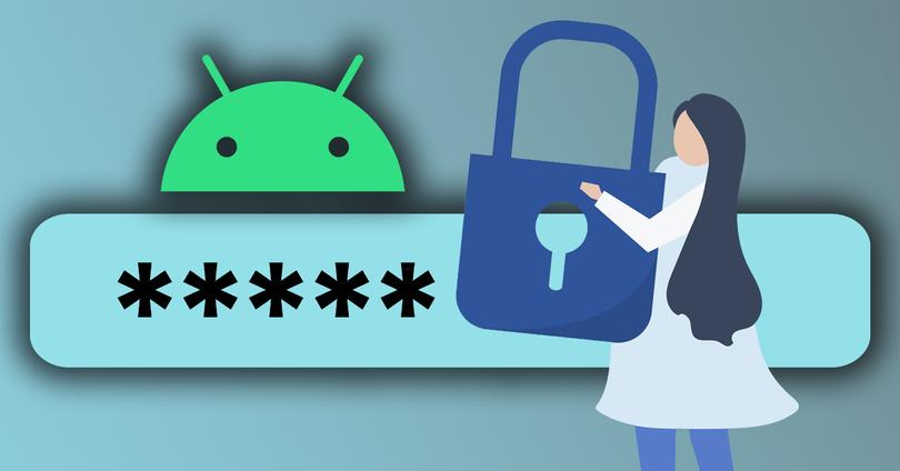 Manage Passwords Saved on Android Phones